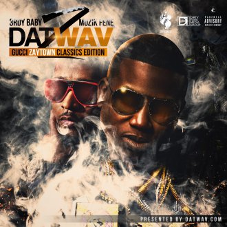 Dat WAV2 2 -Gucci Mane Zaytoven Classics 